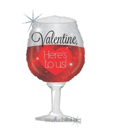 Фолио балон Чаша Вино с надпис Valentine, Here's to us!