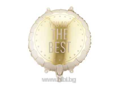 Фолио балон бежов със златен надпис You are The Best