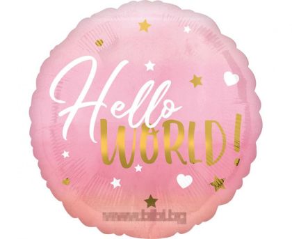 Фолио балон с надпис Hello world в розов цвят